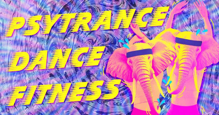 Psytrance Dance Fitness Workshop