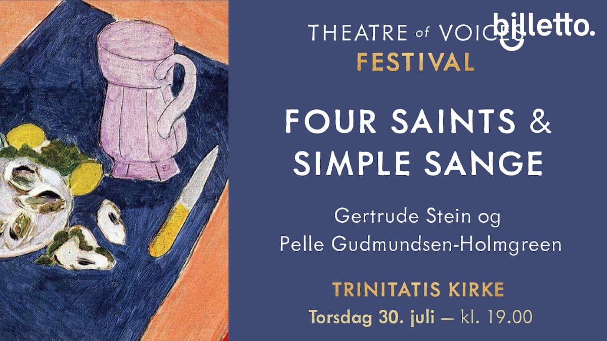 Theatre of Voices Festival - Four Saints og simple sange