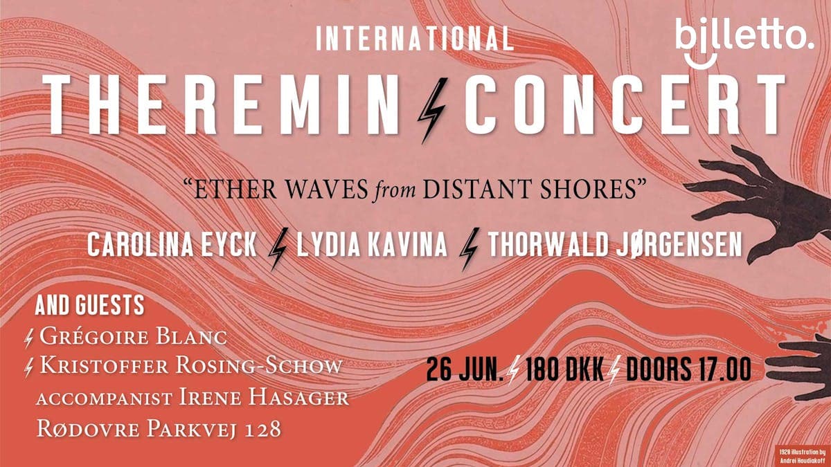 ETHER WAVES FROM DISTANT SHORES, An International Theremin Concert
