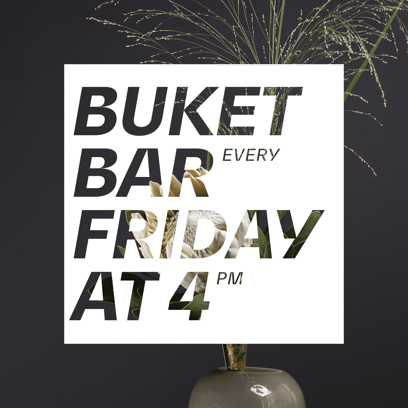 Bouquet Bar – Create a bouquet and enjoy a glass of bubbles