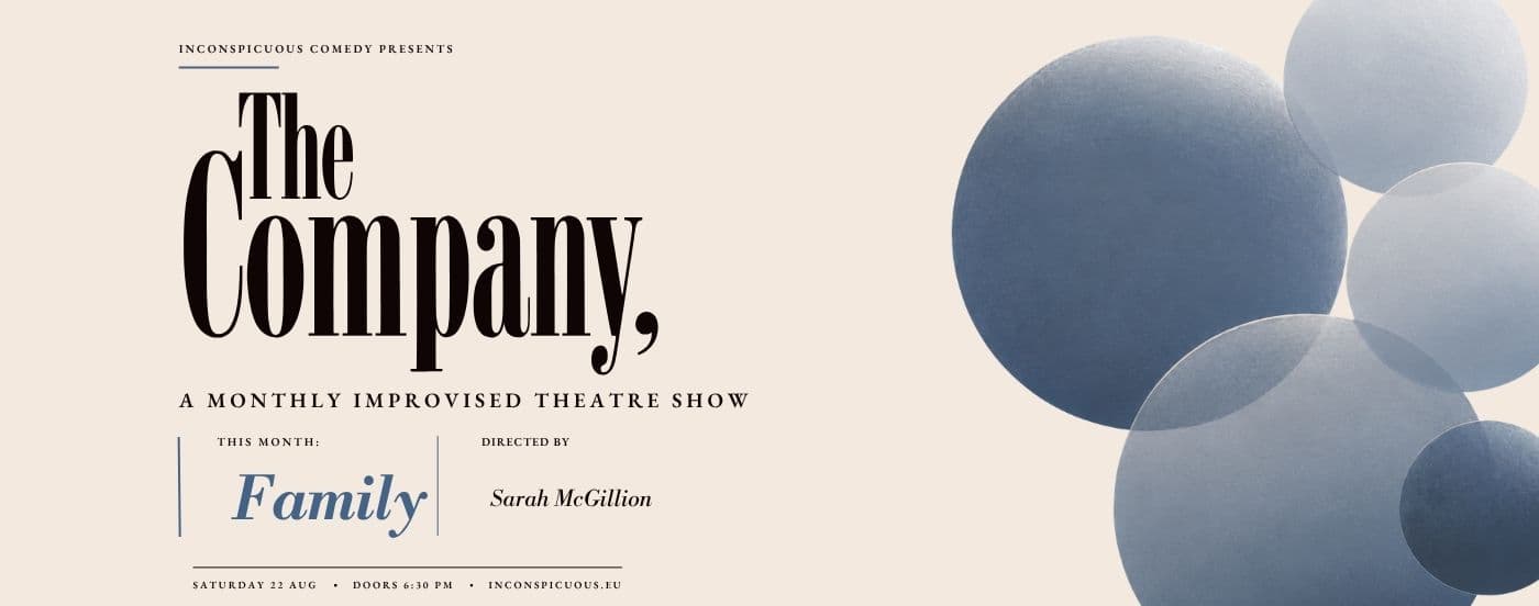 The Company, presents: Family