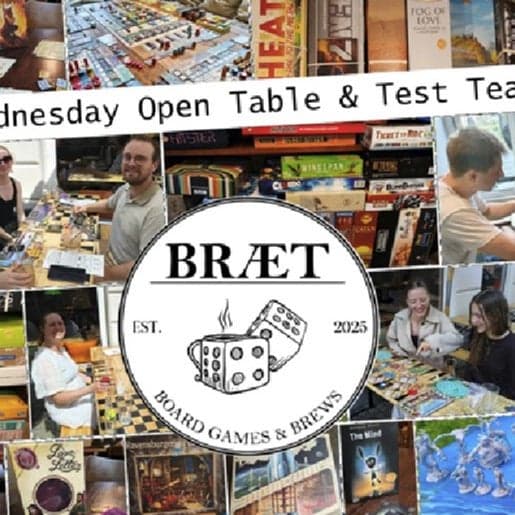 BRÆT Open Table & Game Testing