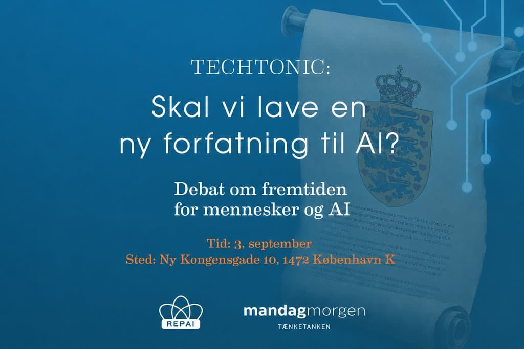 TECH TONIC: Skal vi lave en ny forfatning til AI?